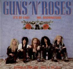 Guns N' Roses : It's So Easy